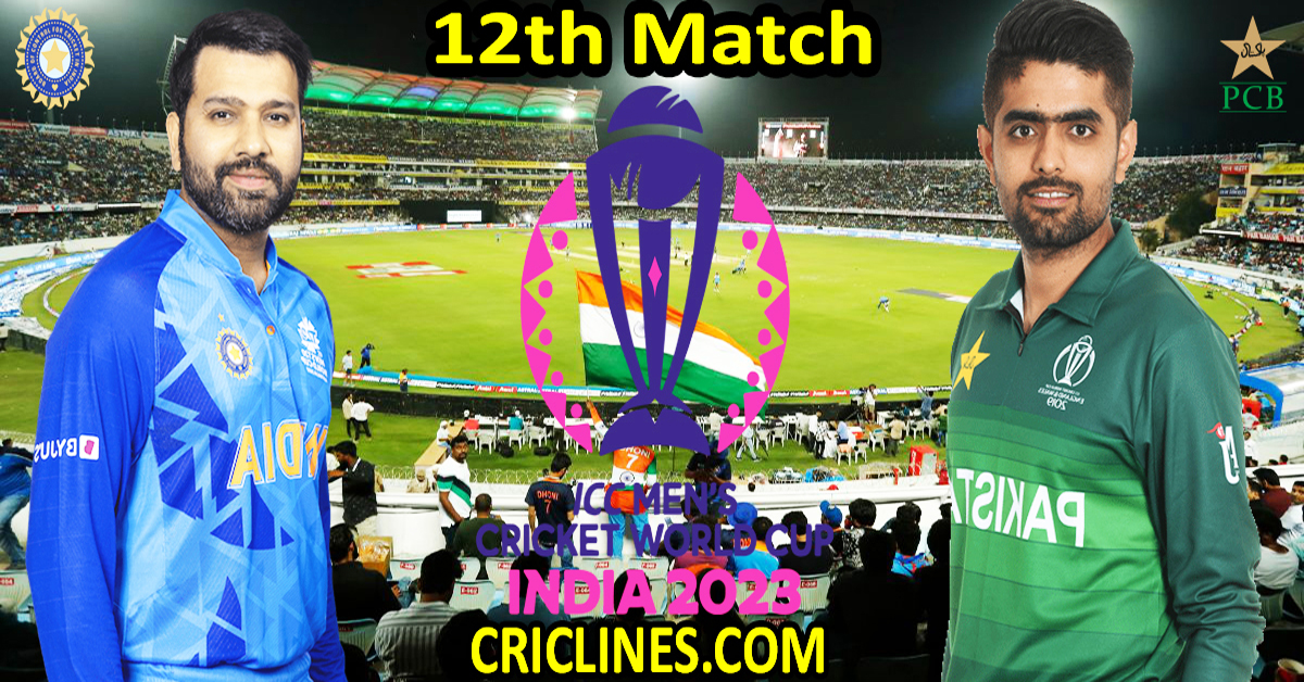 Today Match Prediction-India vs Pakistan-ODI Cricket World Cup 2023-12th Match-Who Will Win